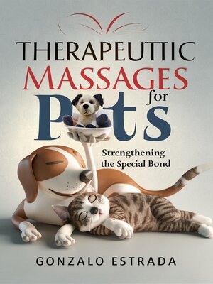 cover image of Therapeutic Massages for Pets